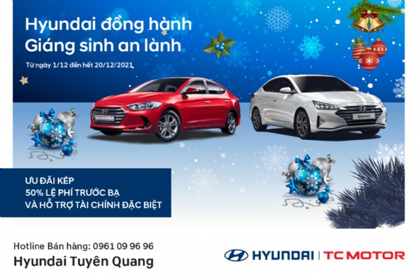 HYUNDAI ĐỒNG HÀNH GIÁNG SINH AN LÀNH