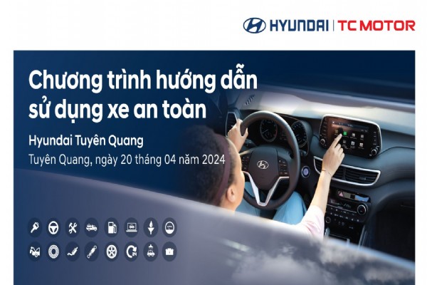 CHƯƠNG TRÌNH “HƯỚNG DẪN SỬ DỤNG XE AN TOÀN” tháng 4 năm 2024
